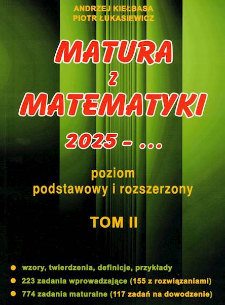 Matura z matematyki 2025 - ... Tom 2 ZPiR