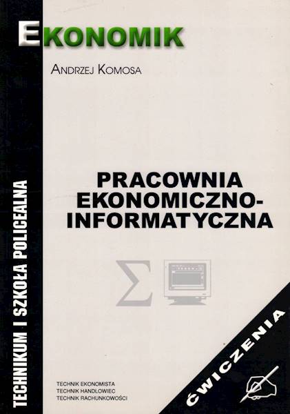 Pracownia ekonomiczno-informatyczna Ćwiczenie