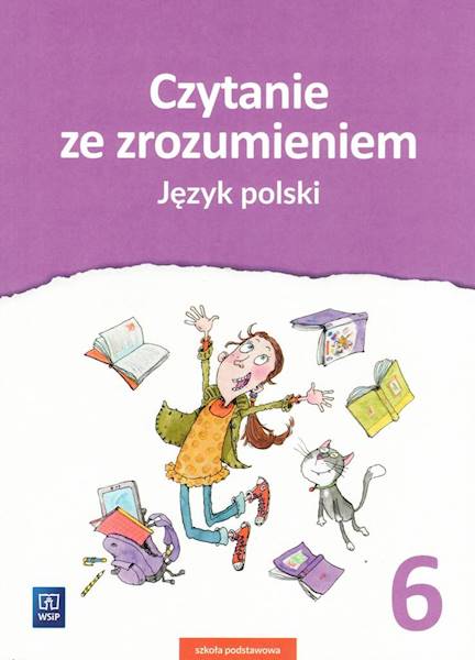 J.Polski  SP 6 Czytanie ze zrozumieniem WSiP