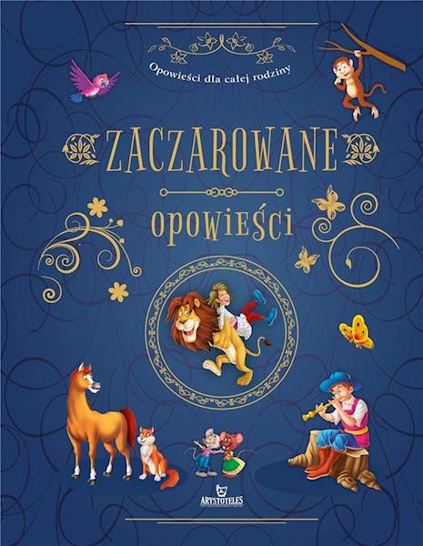 Bajka Zaczarowane opowieści ARYSTOTELES