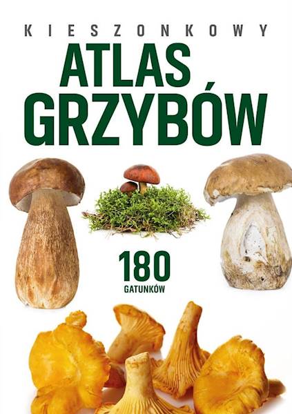 Kieszonkowy atlas grzybów SBM