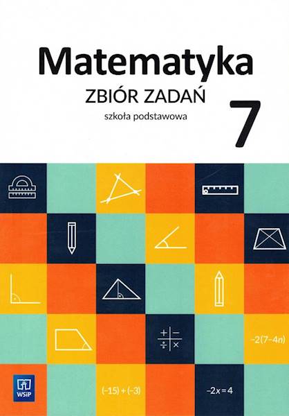 Matematyka SP WSIP 7 Zbiór zadań