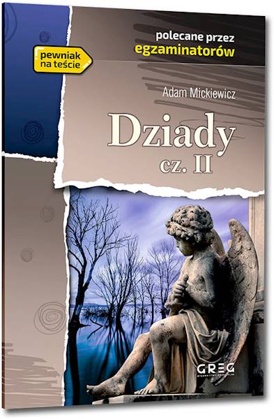 Dziady część II Lektura z opracowaniem GREG w.2024