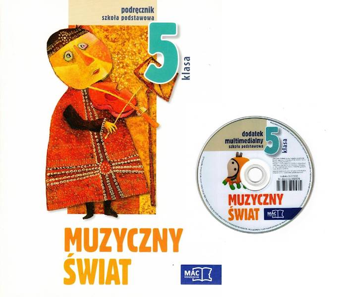 Muzyka SP 5 MAC Muzyczny świat podr.