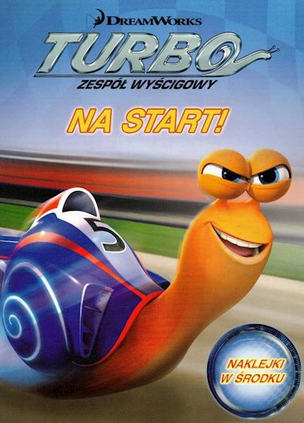 Turbo. Zespół wyścigowy. Na start! Ameet