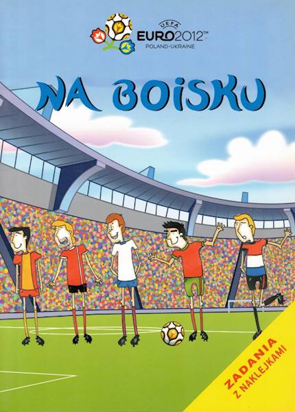 Na boisku Zadania z naklejkami Euro 2012