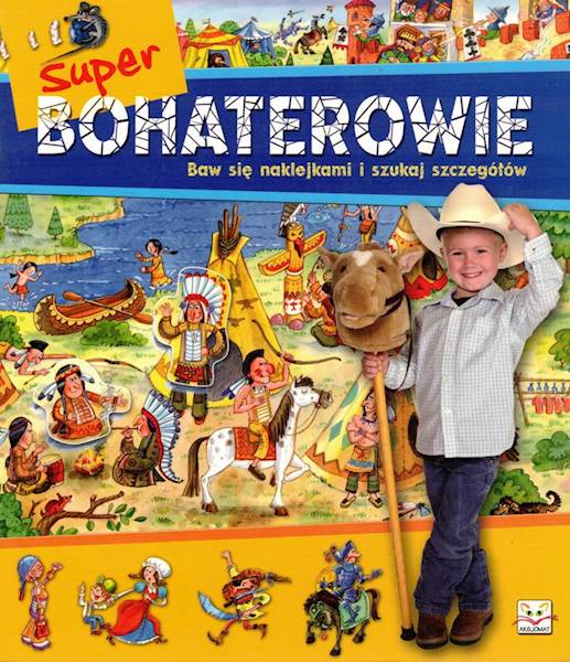 Superbohaterowie Baw się naklejkami i szukaj szcze