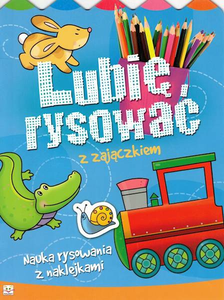 Lubię rysować z zajączkiem. Nauka rysowania z nakl