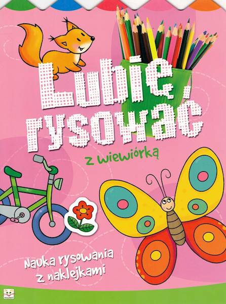 Lubię rysować z wiewiórką. Nauka rysowania z nakl.