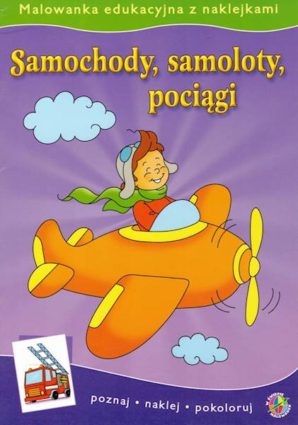 Malowanka edukacyjna Samochody, samoloty, pociągi