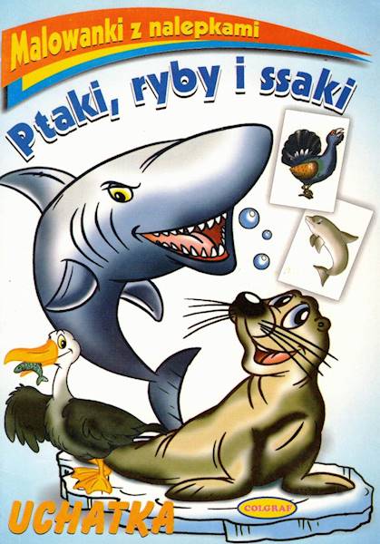 Malowanki Ptaki, ryby i ssaki Uchatka Colgraf