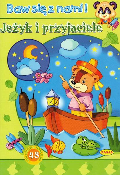 Baw się z nami - Jeżyk i przyjaciele Pasja