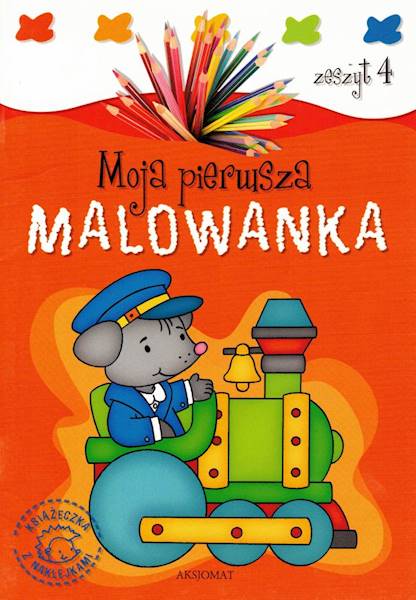 Moja pierwsza malowanka zeszyt 4 Aksjomat