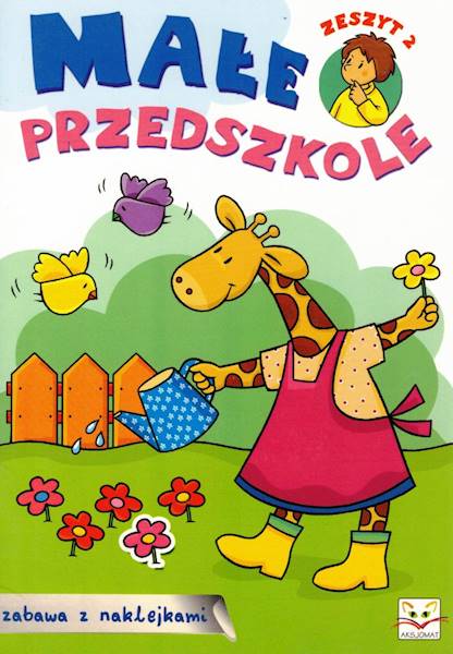 Małe przedszkole zeszyt 2 Aksjomat