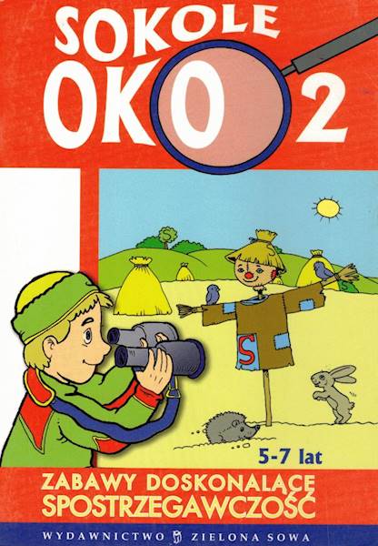 Sokole oko część 2 Zielona Sowa