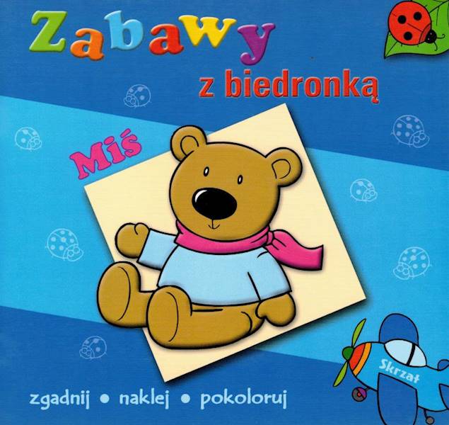 Zabawy z biedronką - Miś Skrzat