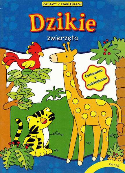Zabawy z naklejkami Dzikie zwierzęta Book House
