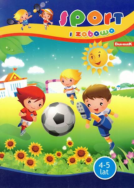 Kolorowanka Sport i zabawa 4-5 lat Dan-Mark