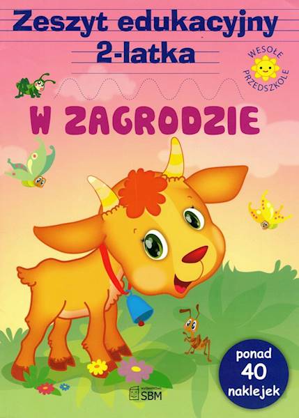 Zeszyt edukacyjny 2-latka W zagrodzie SBM