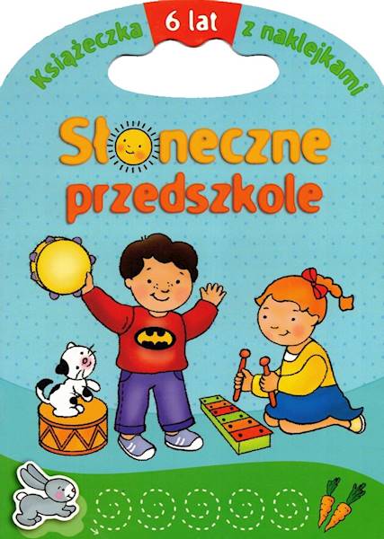 Słoneczne przedszkole 6 lat Aksjomat