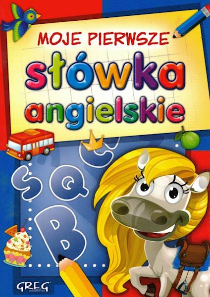 Moje pierwsze słówka angielskie GREG