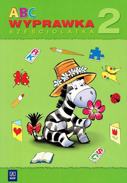ABC sześciolatka wyprawka część 2 WSiP