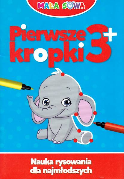 Mała Sowa. Pierwsze kropki 3+ Nauka rysowania