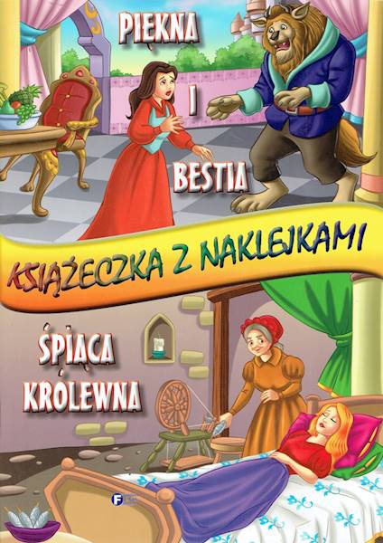 Książeczka nakl. Piękna i Bestia / Śpiąca królewna