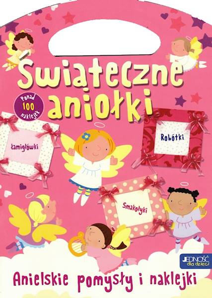 Świąteczne aniołki. Anielskie pomysły i naklejki