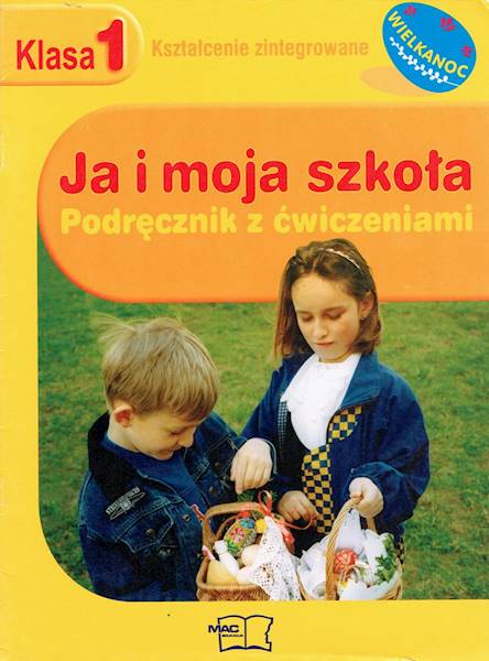 Ja i moja szkoła klasa 1 Wielkanoc MAC