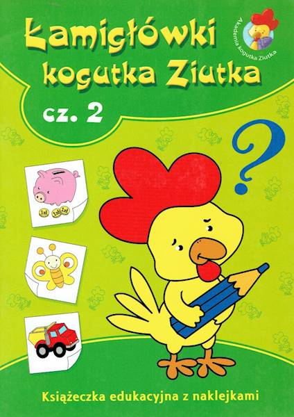 Łamigłówki kogutka Ziutka część 2 Skrzat
