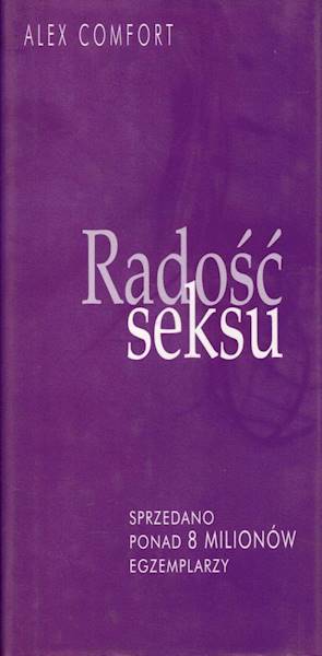 Radość seksu Alex Comfort