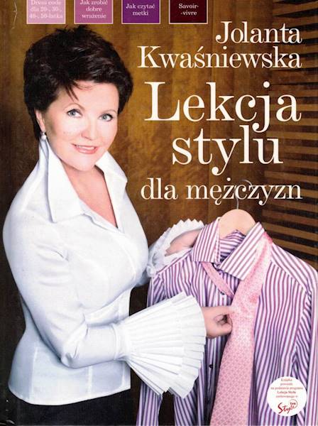 Lekcja stylu dla mężczyzn Jolanta Kwaśniewska