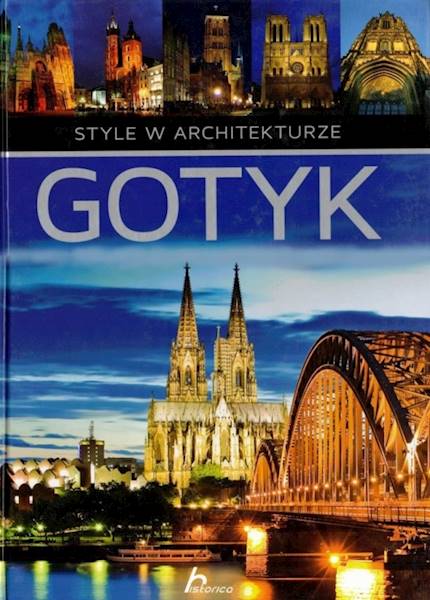 Style w architekturze - Gotyk DRAGON