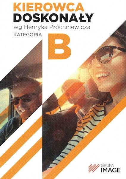 Kierowca doskonały B Podręcznik kierowcy b/CD