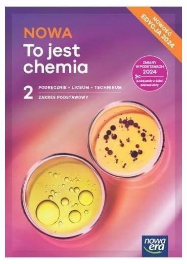 Nowa To jest chemia NE LO 2 ZP Podręcznik 2025