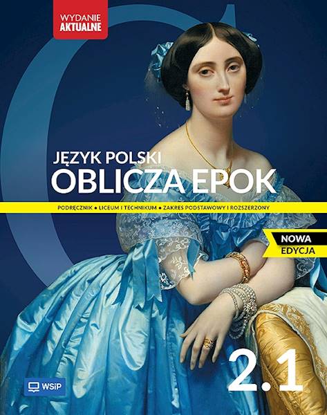 J. Polski WSiP LO Oblicza epok 2.1  Nowa Edycja WA