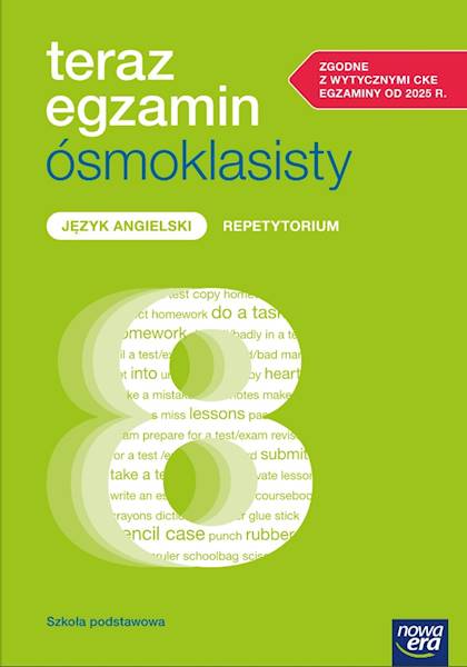 Teraz egzamin ósmoklasisty Angielski Repetytorium 