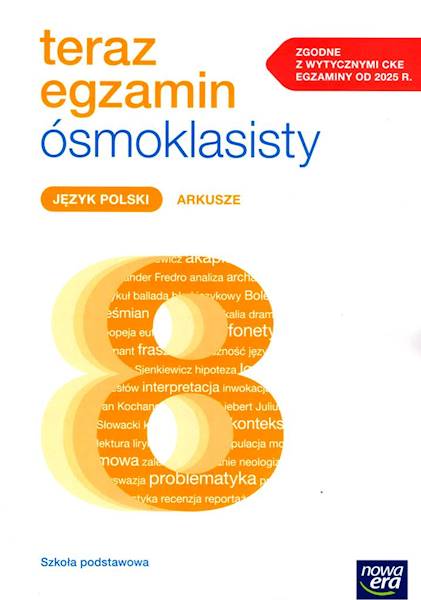 Teraz egzamin ósmoklasisty Polski Arkusze CKE