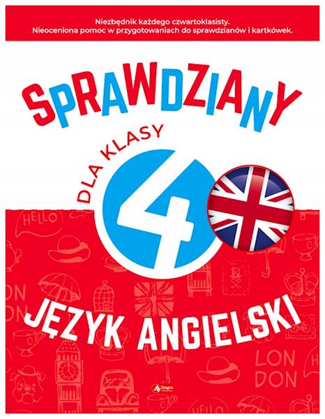 Sprawdziany dla klasy 4. Język angielski