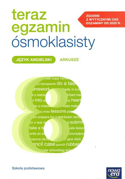 Teraz egzamin ósmoklasisty Angielski Arkusze CKE