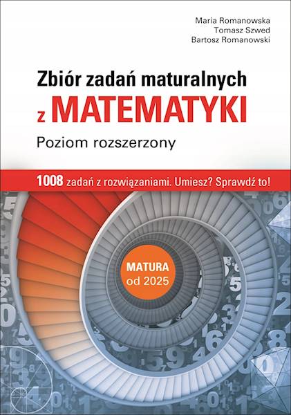 Matematyka LO zbiór zadań maturalnych ZR