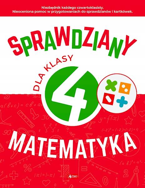 Sprawdziany dla klasy 4. Matematyka