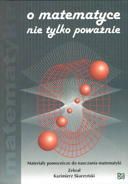 O matematyce nie tylko poważnie NOWIK