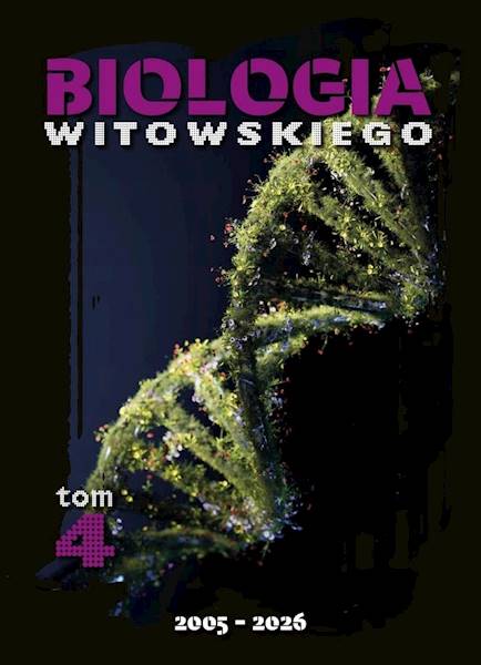 Biologia T.4 Matura 2005-2026 zb. zadań wraz z odp