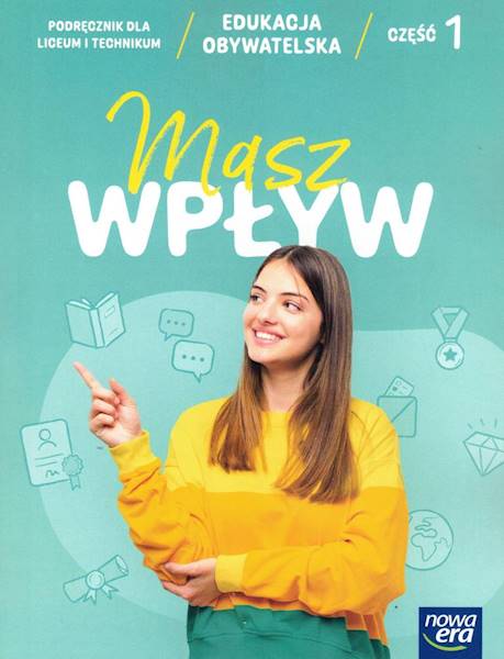 Masz wpływ 1. Edukacja obywatelska. Podręcznik 