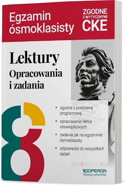 Lektury Opracowania i zadania Egzamin ósmoklasisty