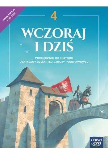 Historia SP NE 4 Wczoraj i dziś Podręcznik NEON