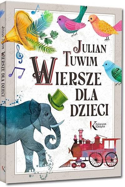 Julian Tuwim. Wiersze dla dzieci