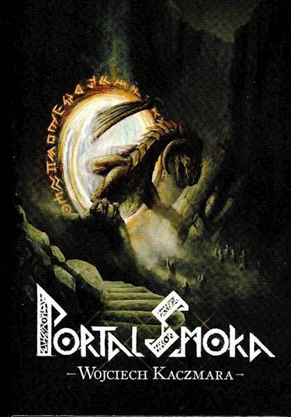 Portal Smoka część 1, 2, 3  Wojciech Kaczmara